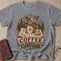 Coffee Before The Campaign T-Shirt
