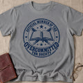 Overcommitted TBR Society T-Shirt