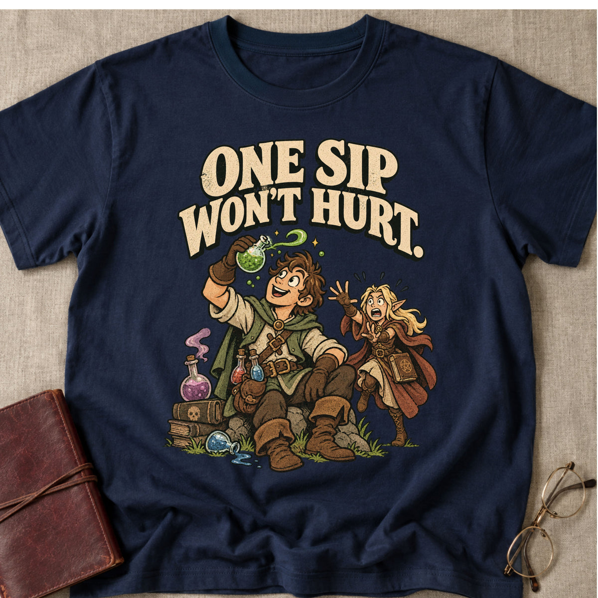 One Sip Won't Hurt T-Shirt