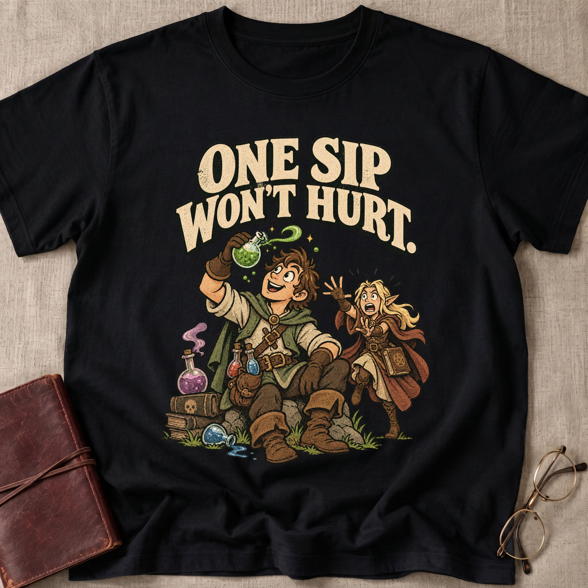One Sip Won't Hurt T-Shirt