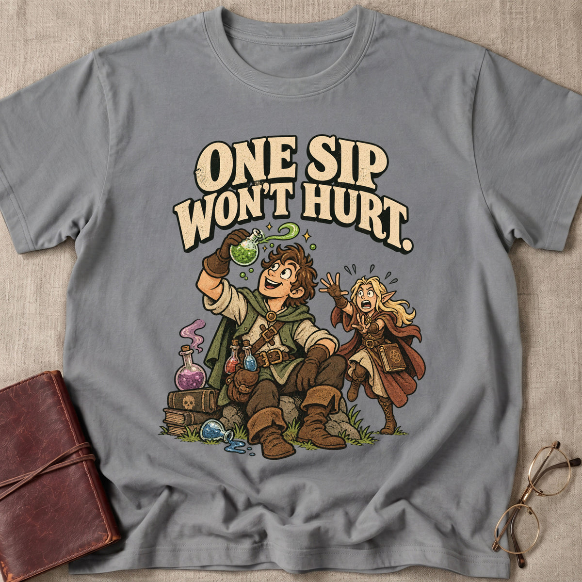 One Sip Won't Hurt T-Shirt