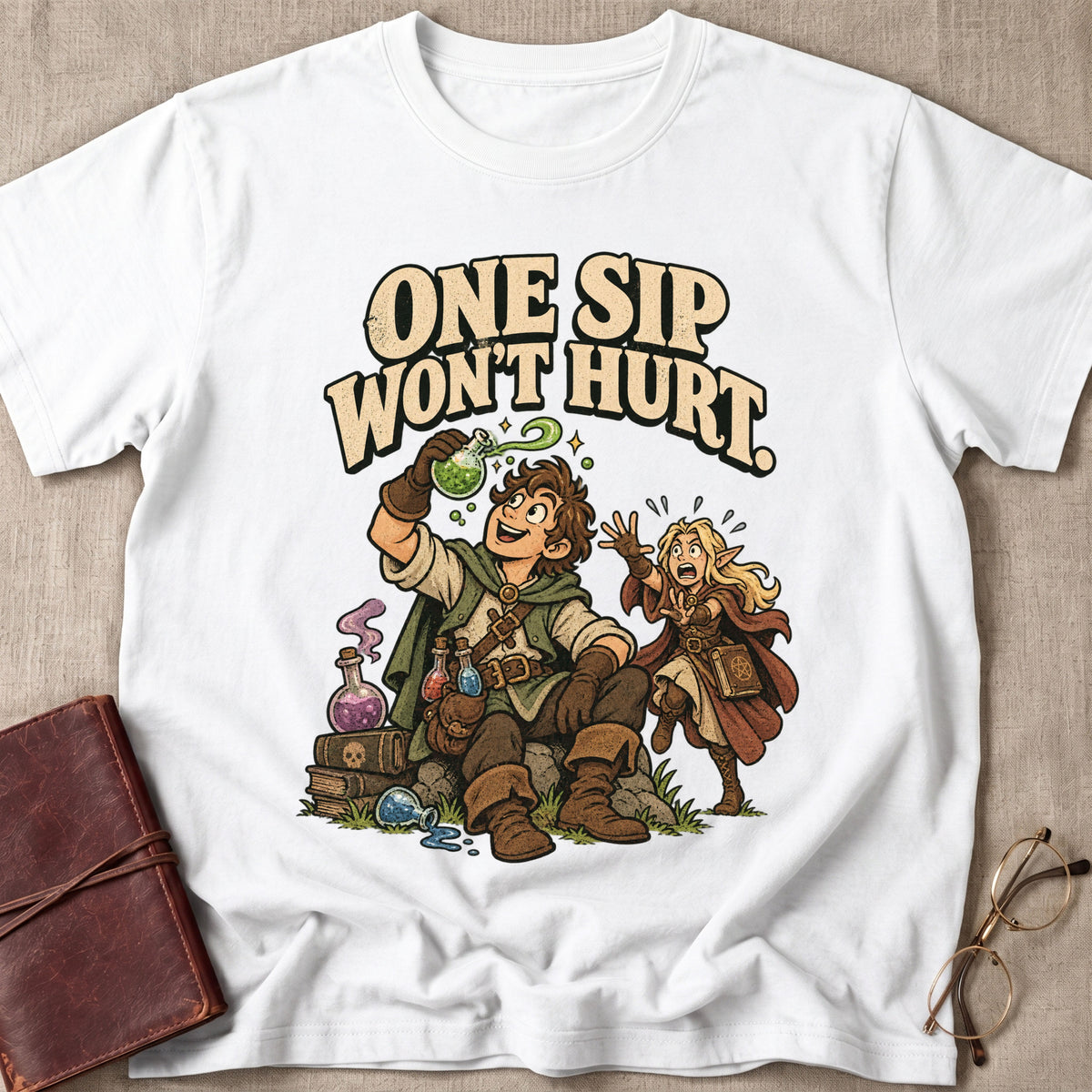 One Sip Won't Hurt T-Shirt