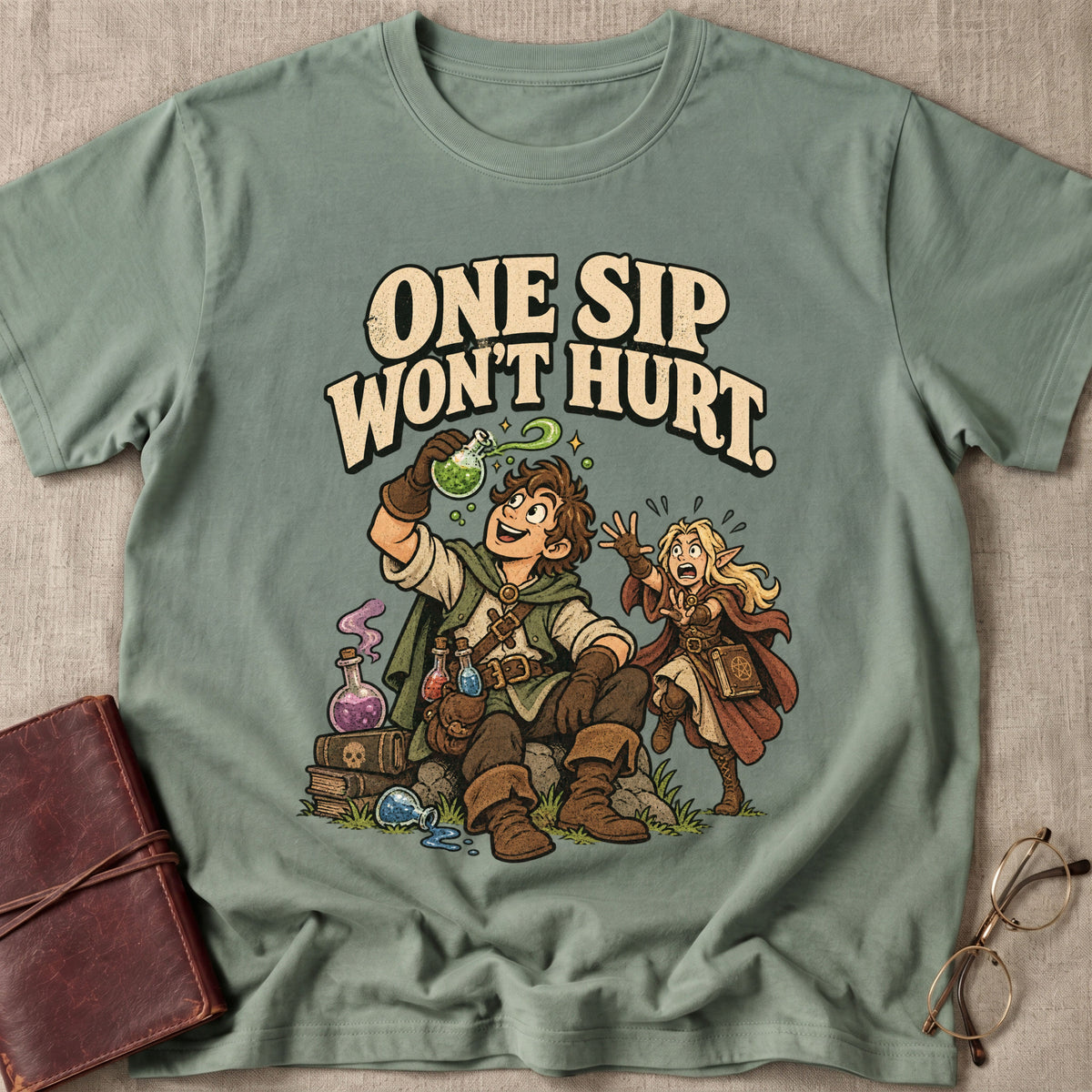 One Sip Won't Hurt T-Shirt