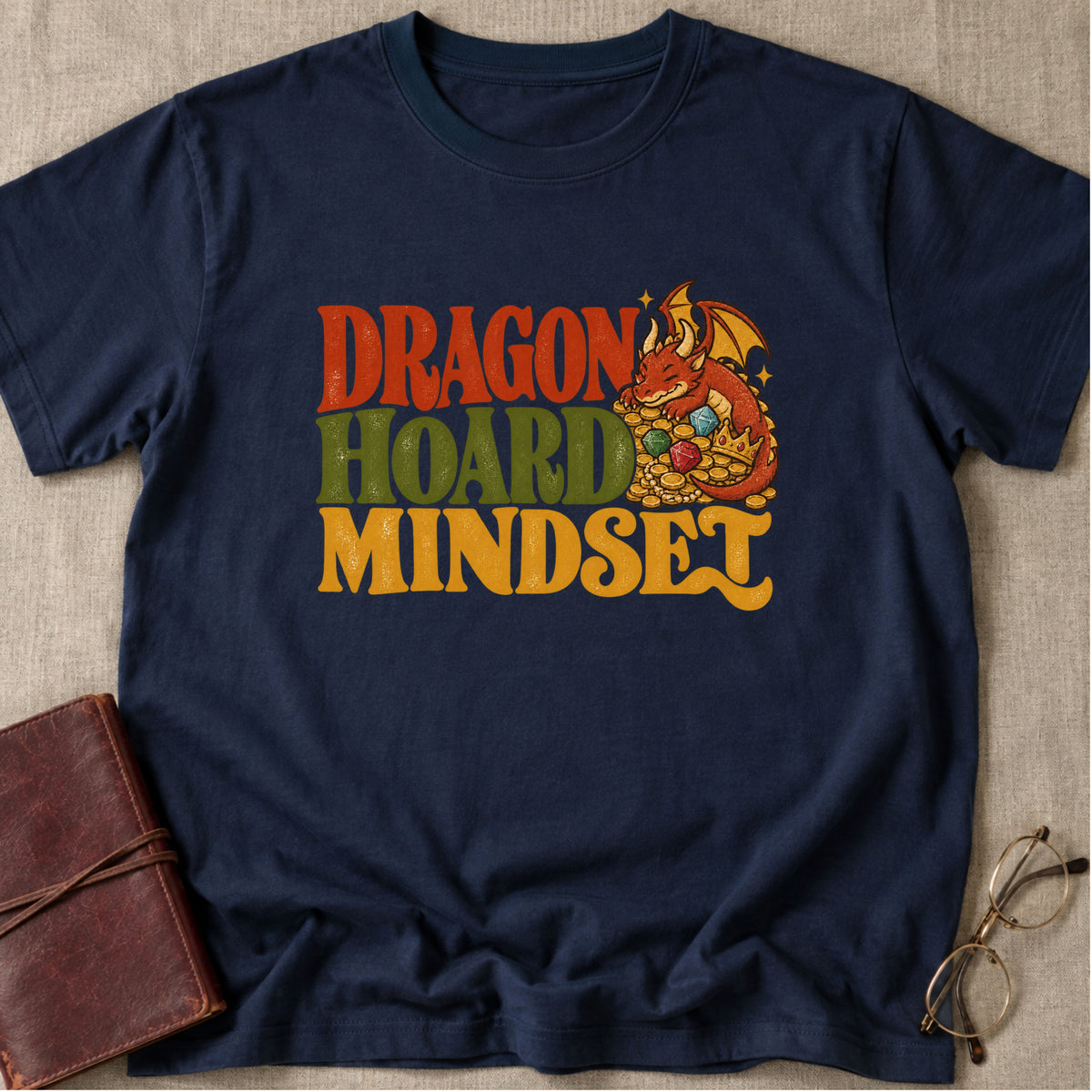 Dragon Hoard Mindset T-Shirt