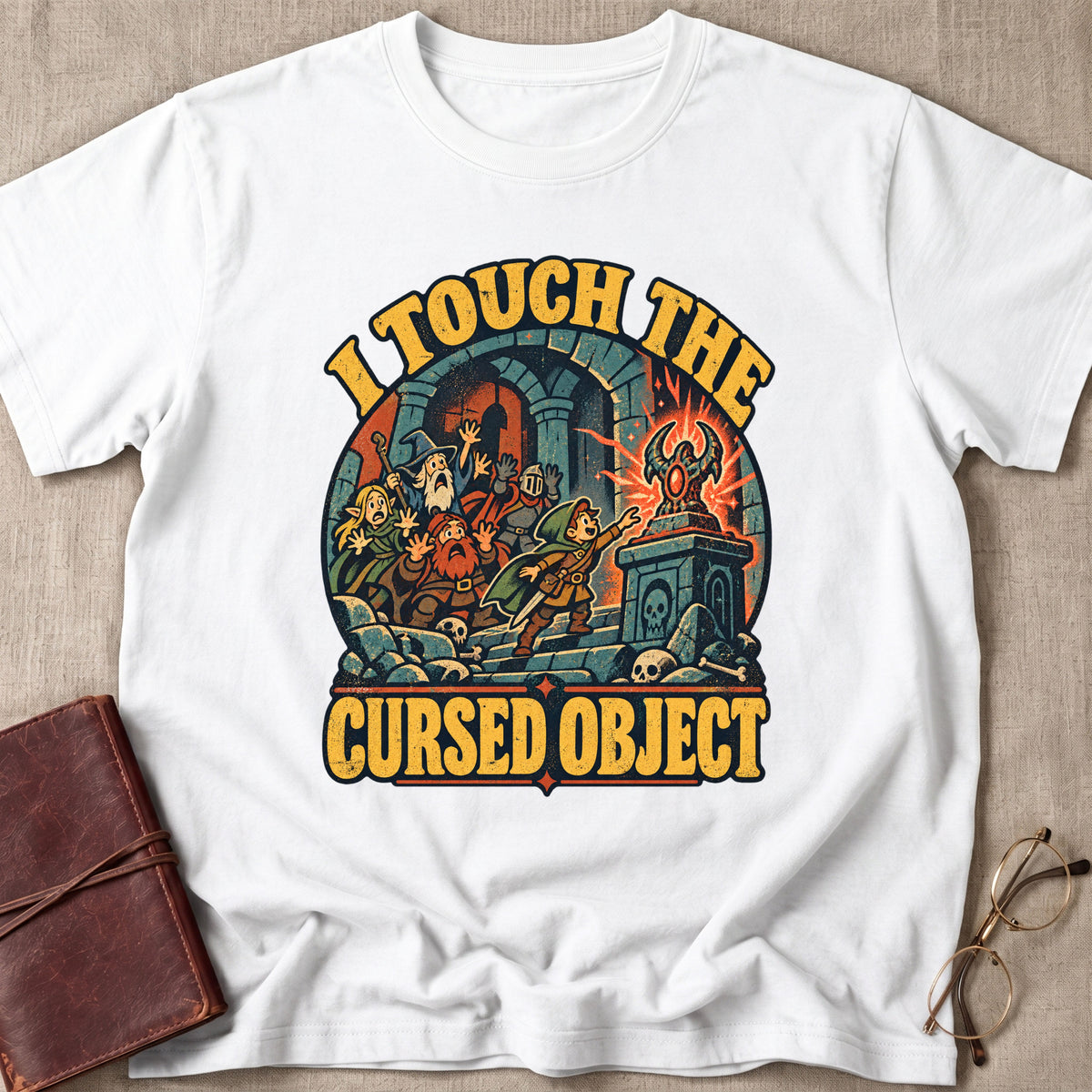 I Touched The Cursed Object T-Shirt