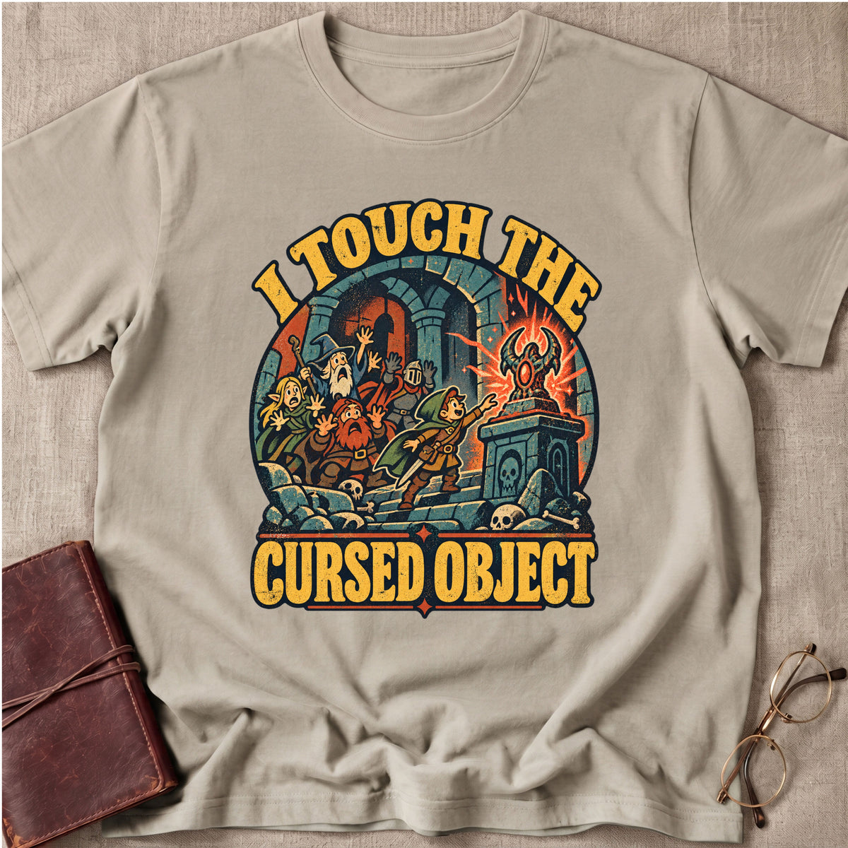I Touched The Cursed Object T-Shirt