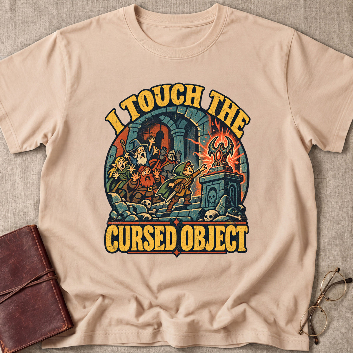 I Touched The Cursed Object T-Shirt