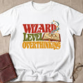 Wizard Level Overthinking T-Shirt