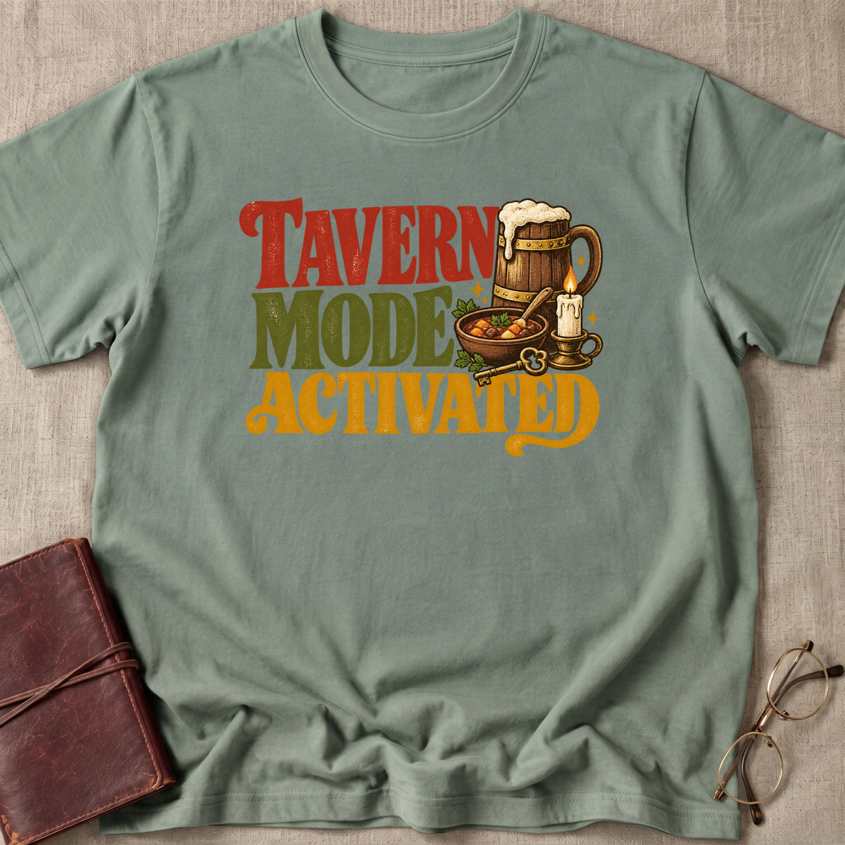 Tavern Mode Activated T-Shirt