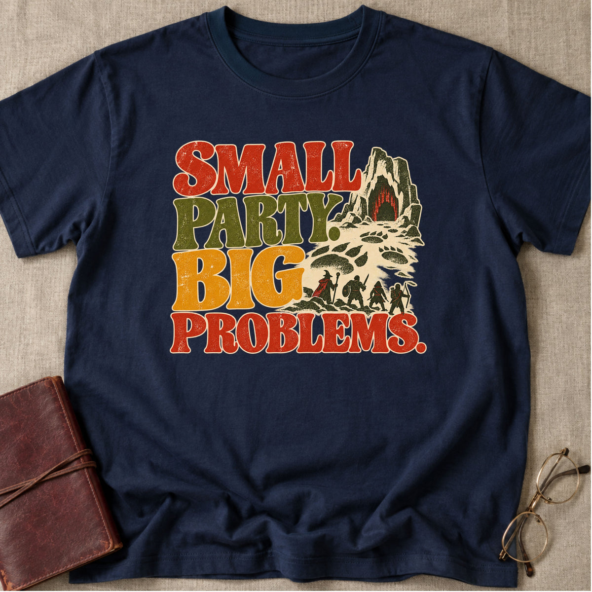 Small Party. Big Problems. T-Shirt