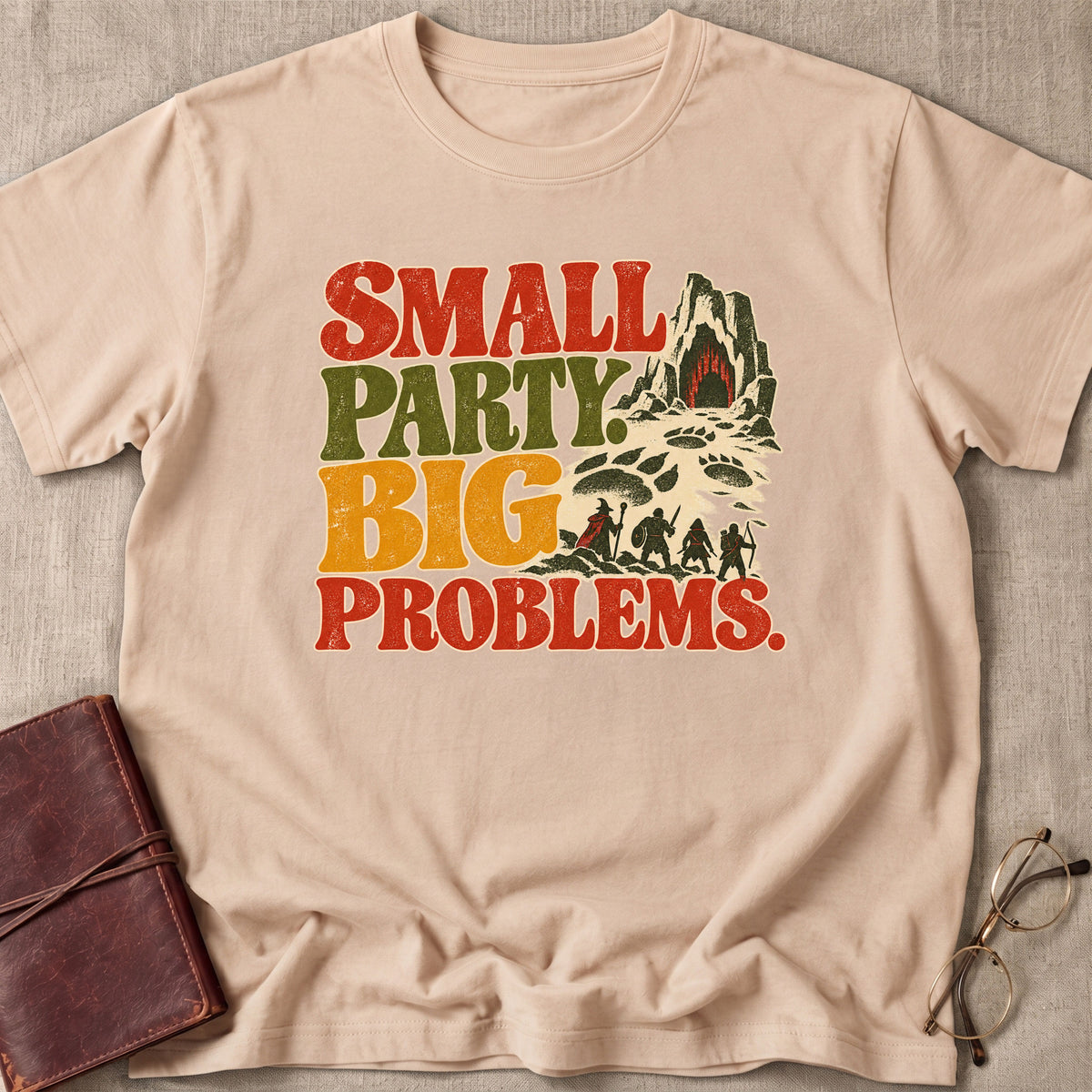 Small Party. Big Problems. T-Shirt