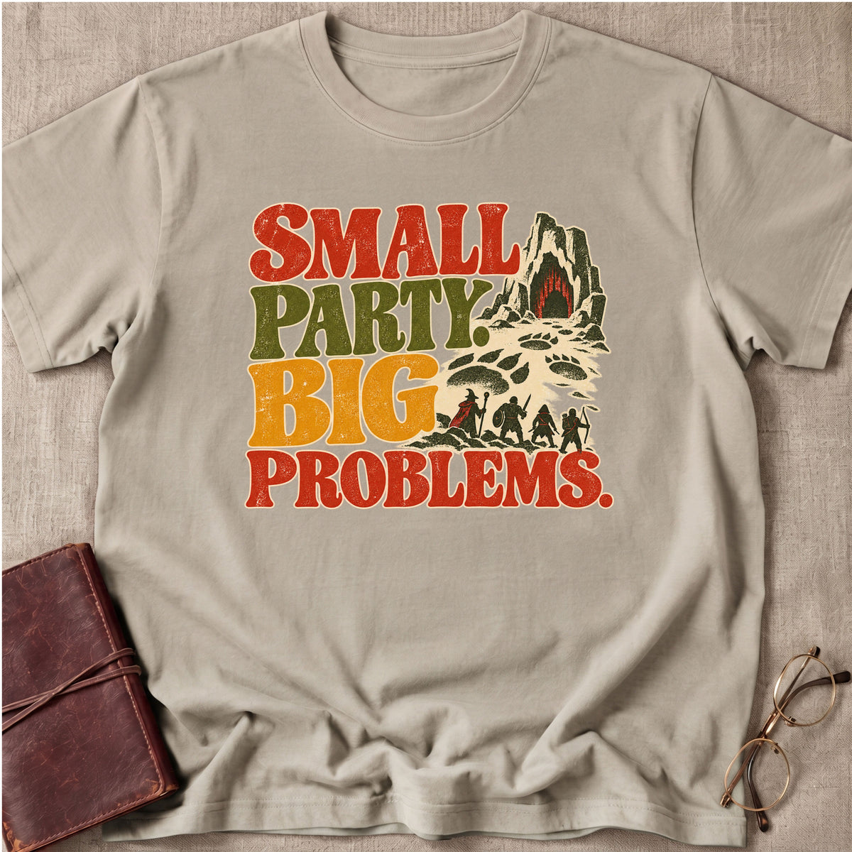 Small Party. Big Problems. T-Shirt