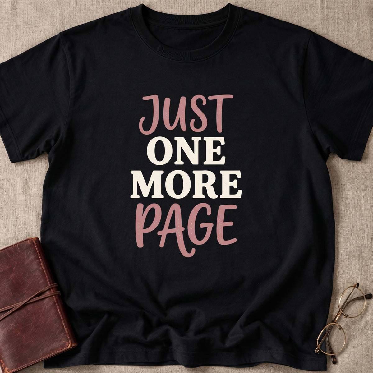 Just One More Page T-Shirt
