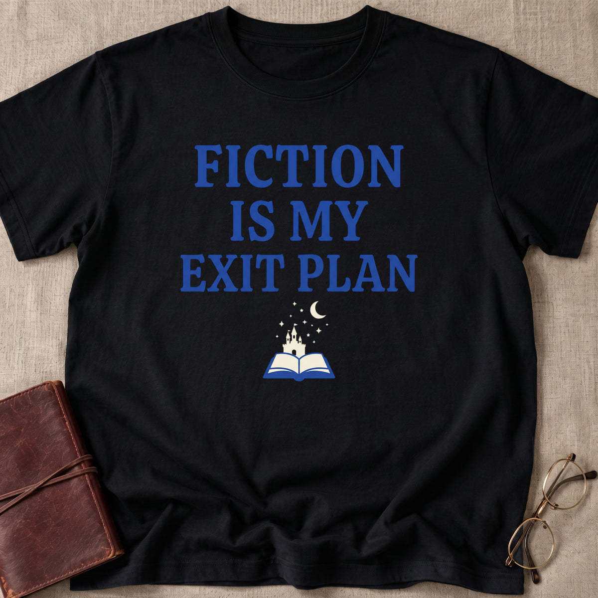 Fiction Is My Exit Plan T-Shirt