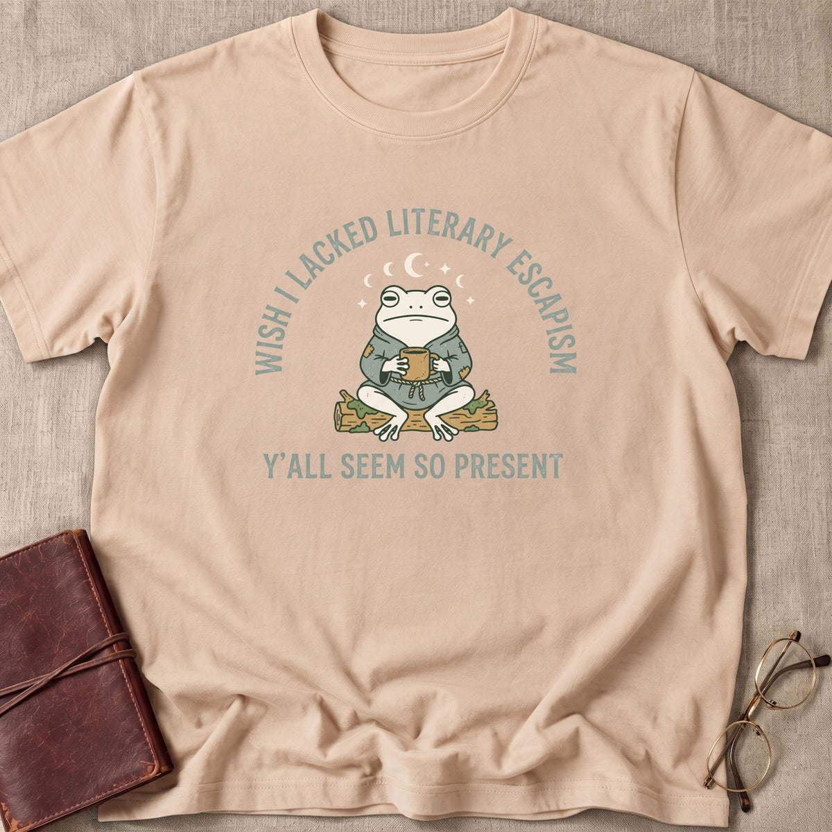 Wish I Lacked Literary Escapism T-Shirt