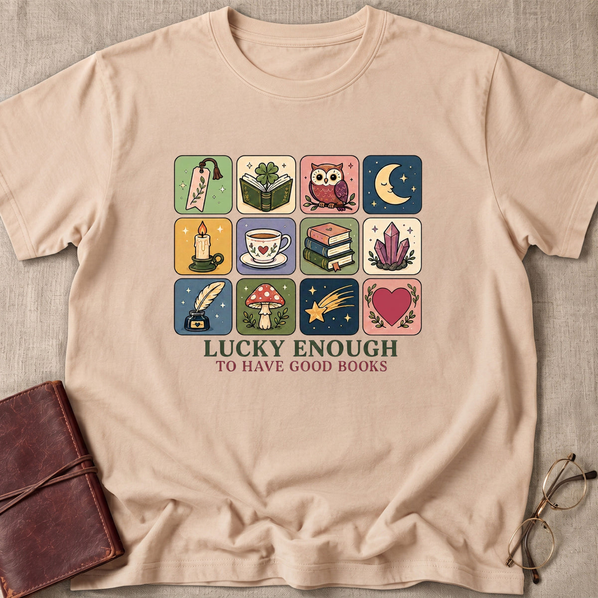 Lucky Enough To Have Good Books T-Shirt