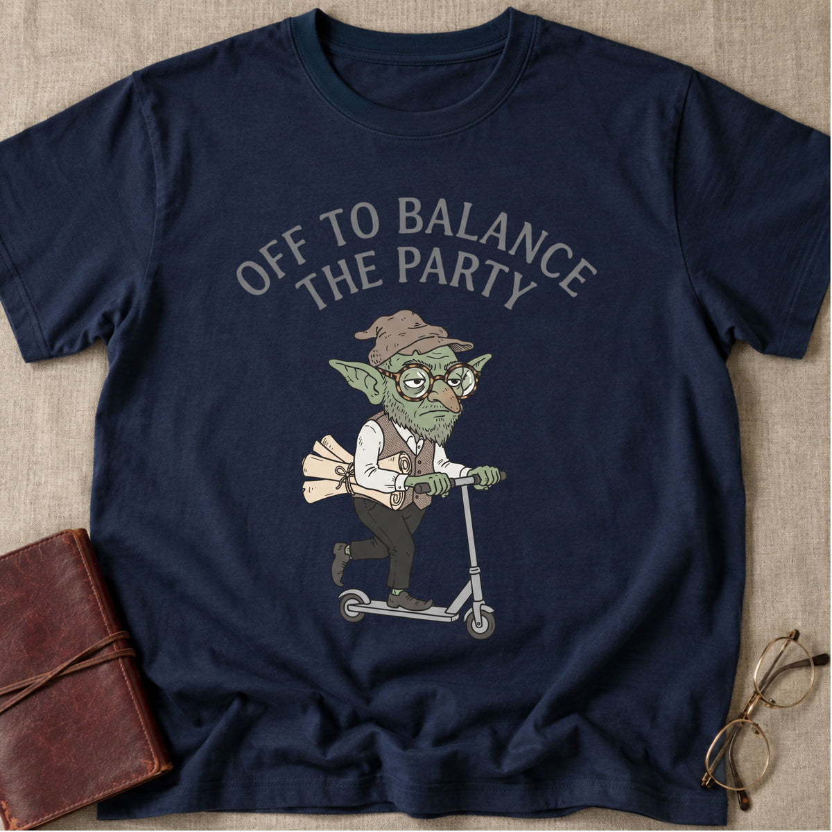 Off To Balance The Party T-Shirt