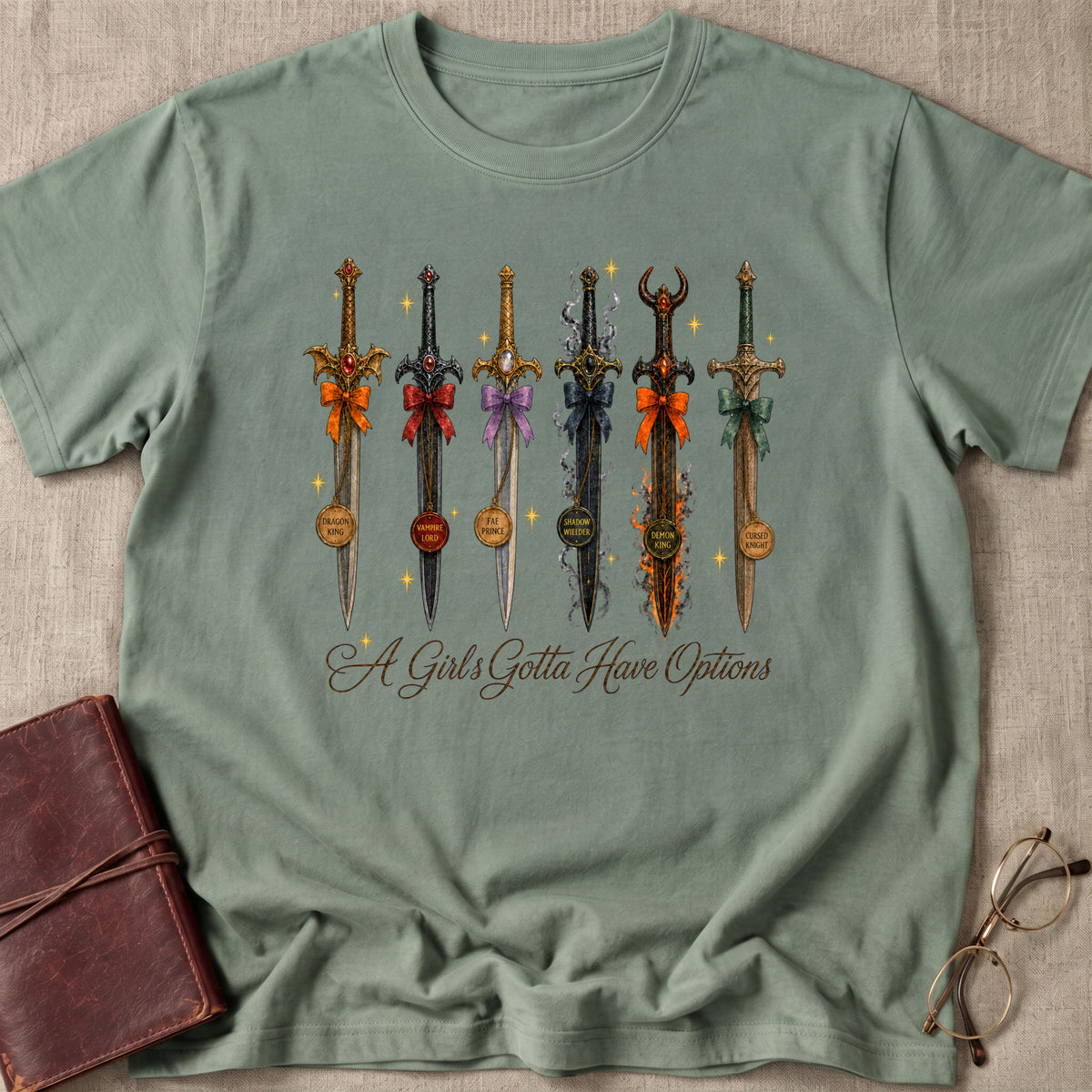 A Girls Gotta Have Options 1 T-Shirt