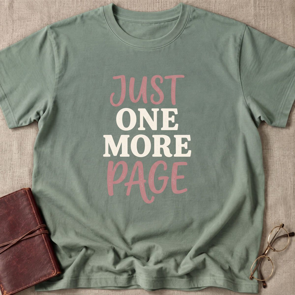 Just One More Page T-Shirt