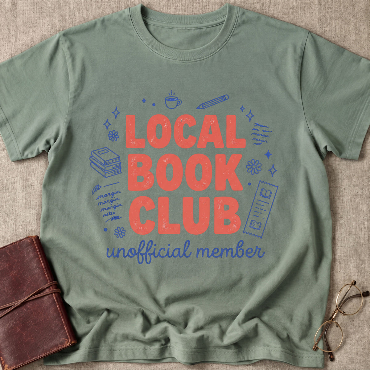Local Book Club | Unofficial Member T-Shirt