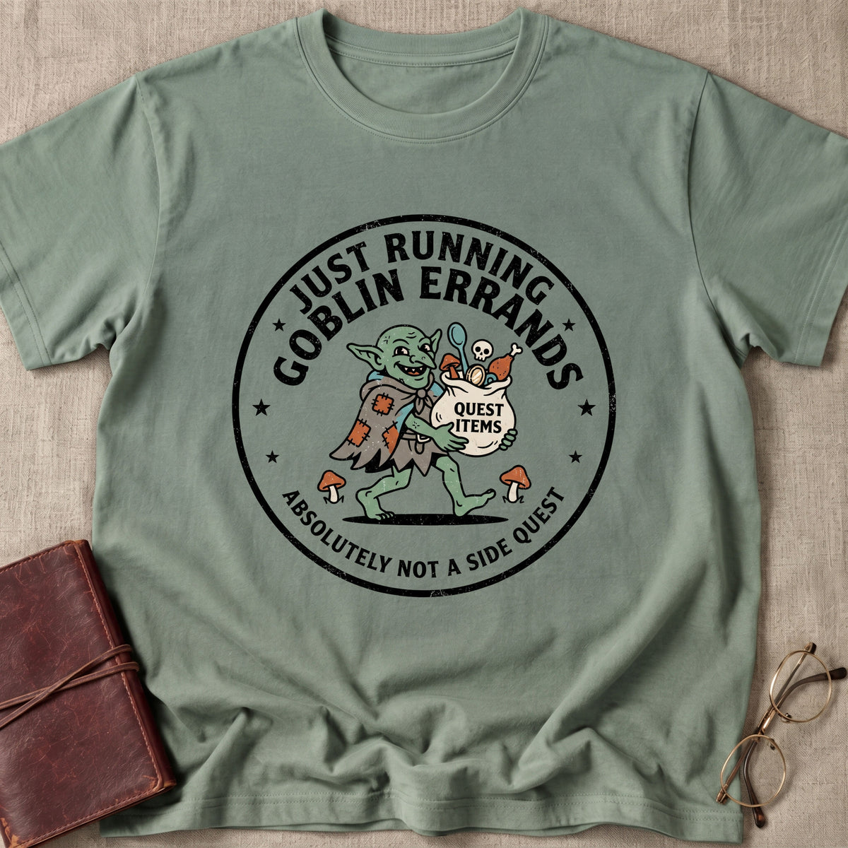 Just Running Goblin Errands T-Shirt