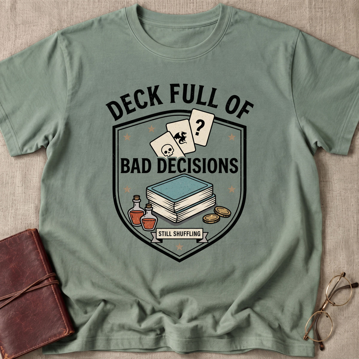 Deck Full of Bad Decisions T-Shirt