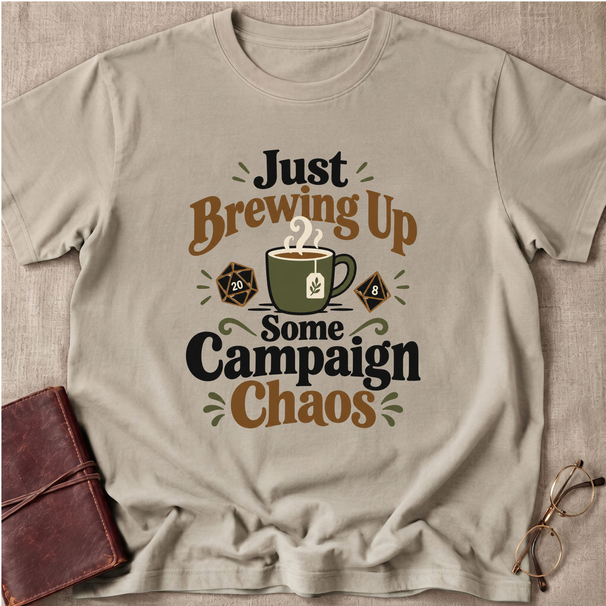 Just Brewing Up Some Campaign Chaos T-Shirt