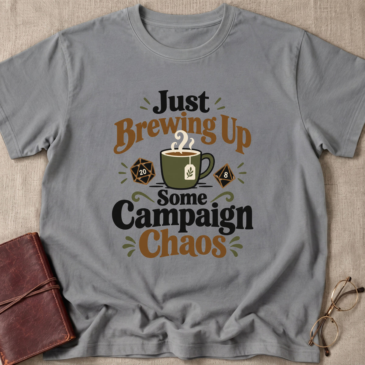 Just Brewing Up Some Campaign Chaos T-Shirt