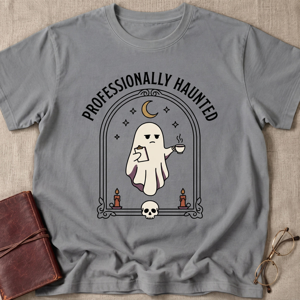 Professionally Haunted T-Shirt