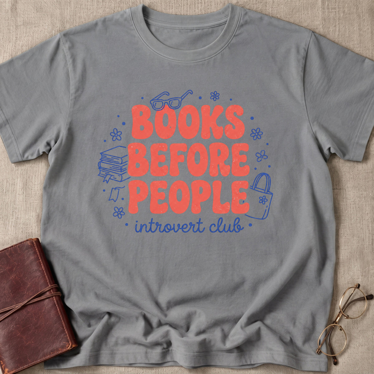Books Before People Introverts Club T-Shirt
