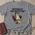 Actually, The Rules Say T-Shirt
