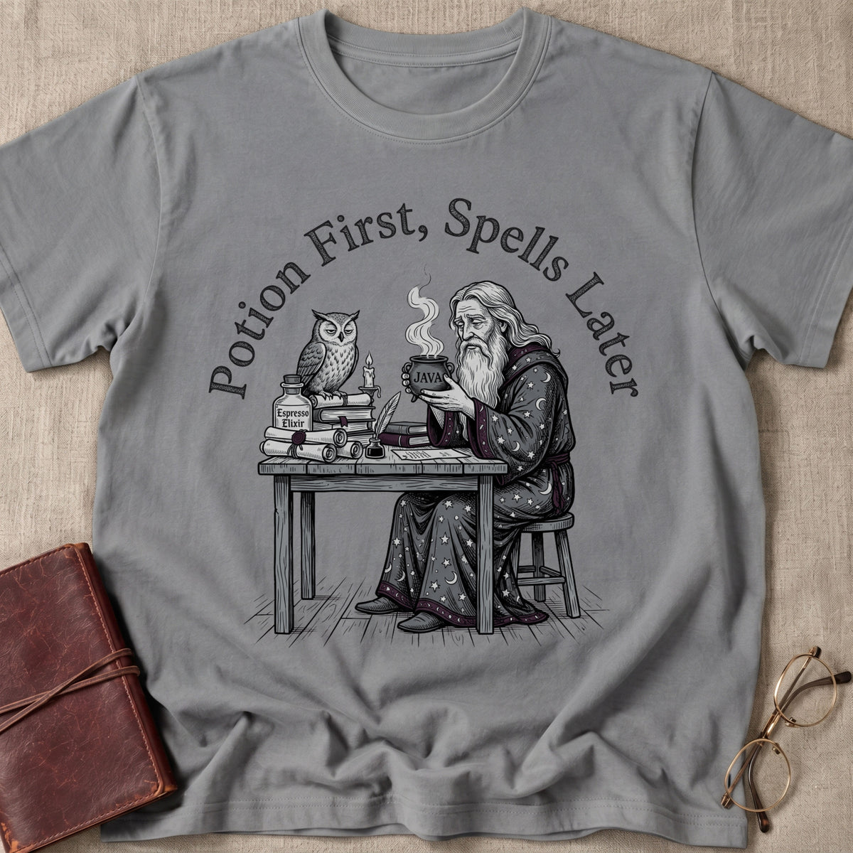 Potion First, Spells Later T-Shirt