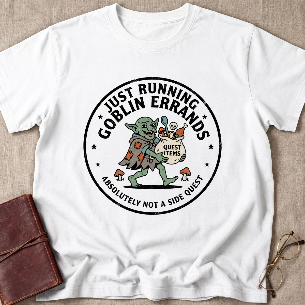 Just Running Goblin Errands T-Shirt