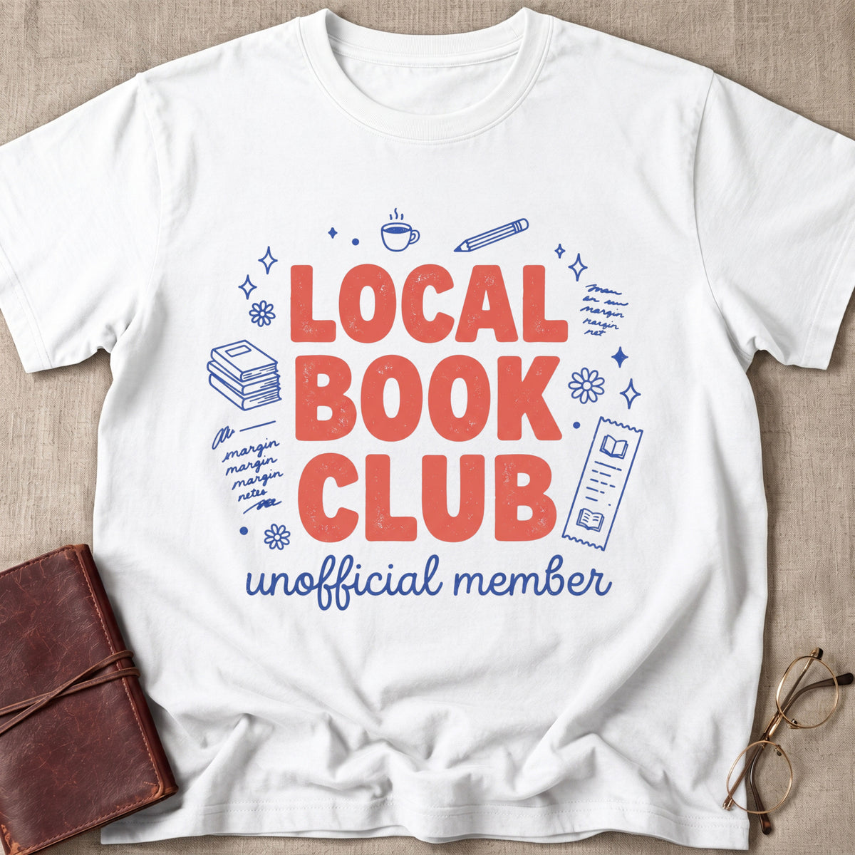 Local Book Club | Unofficial Member T-Shirt