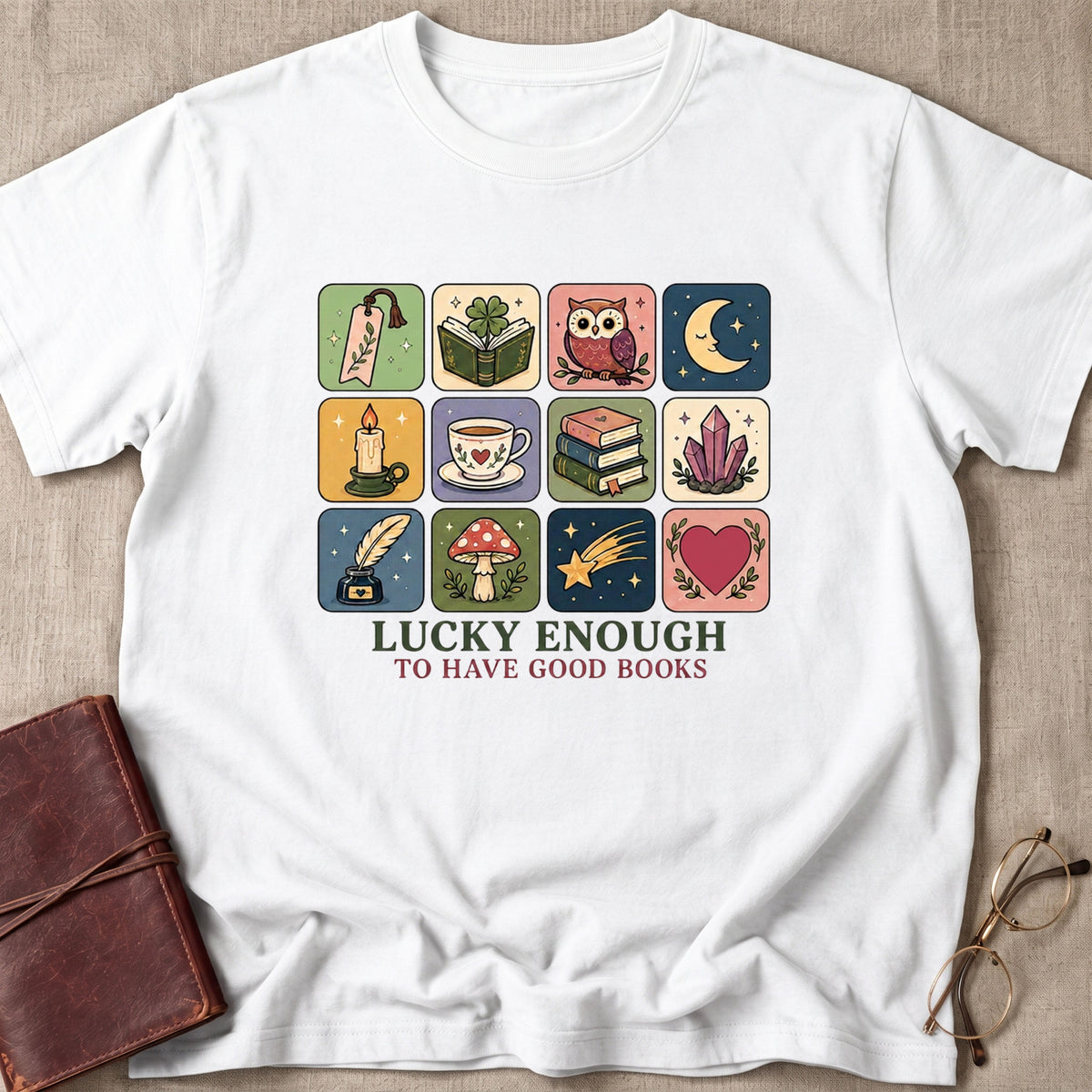 Lucky Enough To Have Good Books T-Shirt